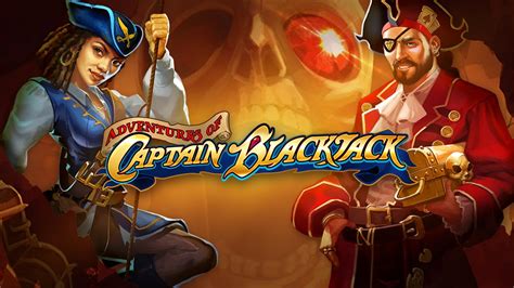 Adventures Of Captain Blackjack Blaze